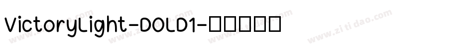 VictoryLight-DOLD1字体转换