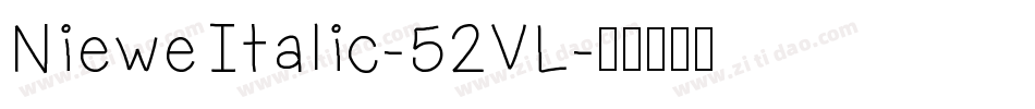 NieweItalic-52VL字体转换