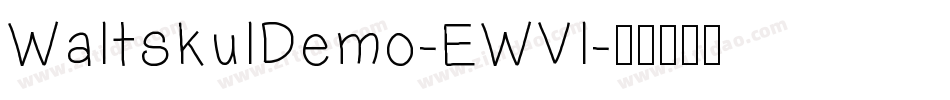 WaltskulDemo-EWVl字体转换