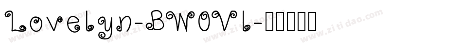 Lovelyn-BW0Vl字体转换