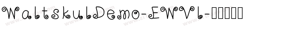 WaltskulDemo-EWVl字体转换