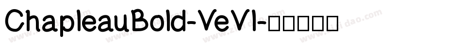 ChapleauBold-VeVl字体转换