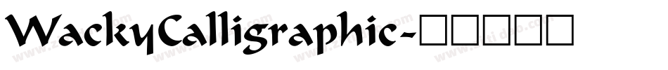 WackyCalligraphic字体转换