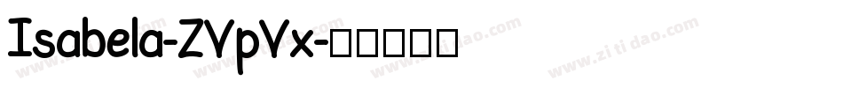 Isabela-ZVpVx字体转换