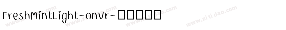 FreshMintLight-0nVr字体转换