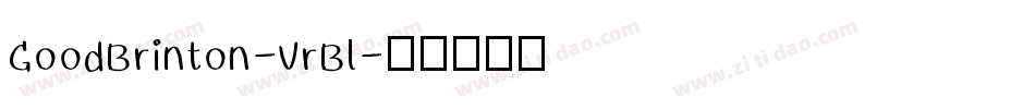 GoodBrinton-VrBl字体转换