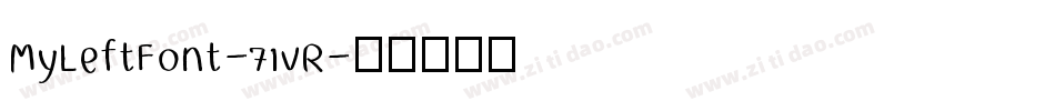 MyLeftFont-71vR字体转换