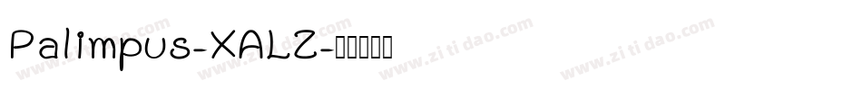 Palimpus-XALZ字体转换