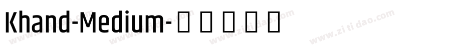 Khand-Medium字体转换