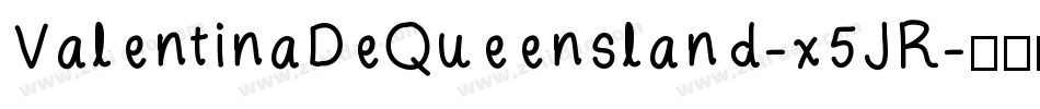 ValentinaDeQueensland-x5JR字体转换
