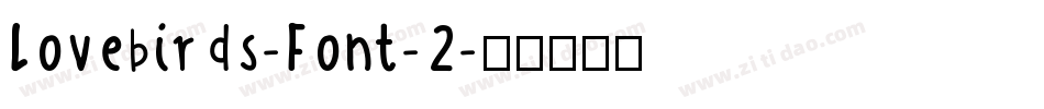 Lovebirds-Font-2字体转换