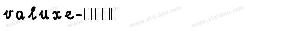 valuxe字体转换