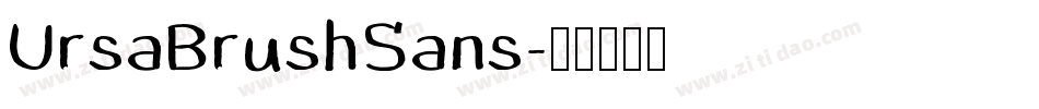 UrsaBrushSans字体转换