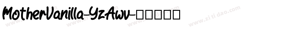 MotherVanilla-YzAwv字体转换