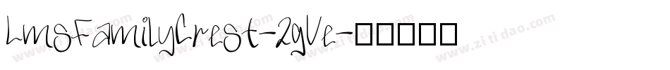 LmsFamilyCrest-2gVe字体转换