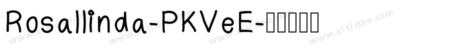 Rosallinda-PKVeE字体转换