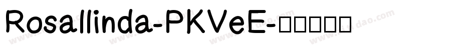 Rosallinda-PKVeE字体转换