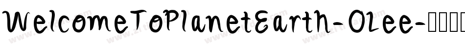 WelcomeToPlanetEarth-OLee字体转换