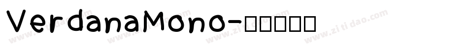 VerdanaMono字体转换