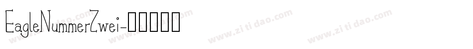 EagleNummerZwei字体转换
