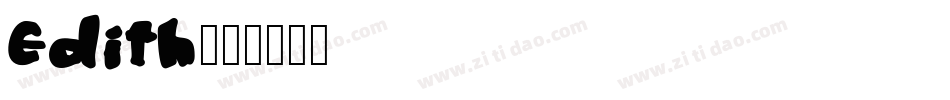 Edith字体转换