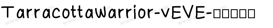 Tarracottawarrior-vEVE字体转换