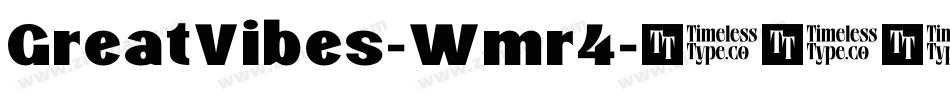 GreatVibes-Wmr4字体转换