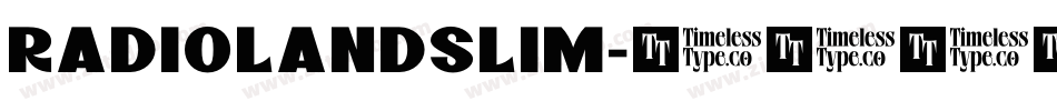 RADIOLANDSLIM字体转换