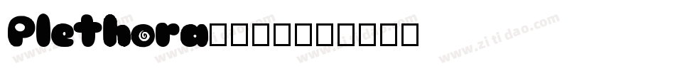 Plethora1984字体转换