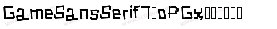 GameSansSerif7-oPGx字体转换