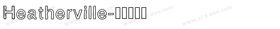 Heatherville字体转换