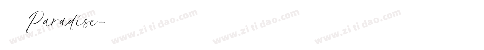 兮妞のParadise字体转换