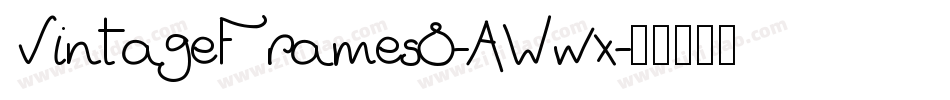 VintageFrames8-AWwx字体转换
