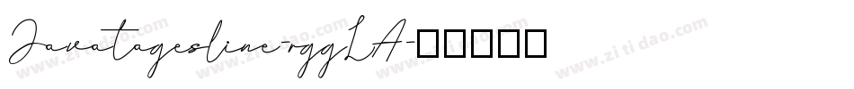 Javatagesline-rggLA字体转换