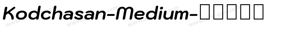 Kodchasan-Medium字体转换