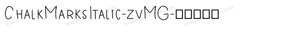 ChalkMarksItalic-zvMG字体转换