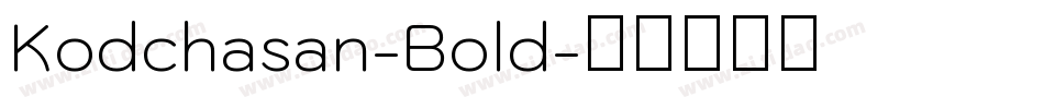 Kodchasan-Bold字体转换