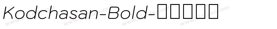 Kodchasan-Bold字体转换