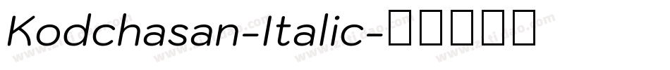 Kodchasan-Italic字体转换