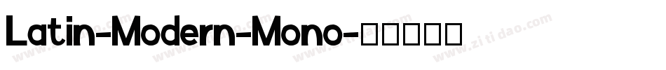 Latin-Modern-Mono字体转换