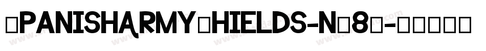 SpanishArmyShields-nX8P字体转换