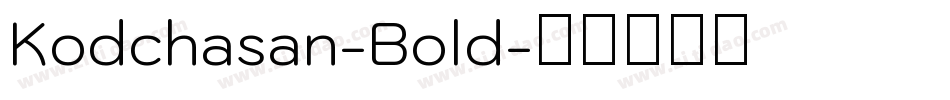 Kodchasan-Bold字体转换