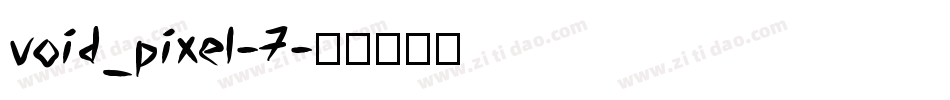 void_pixel-7字体转换