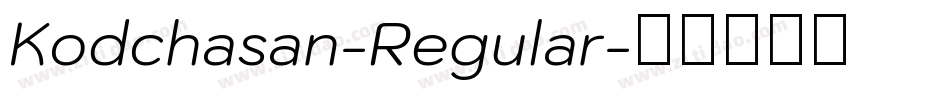 Kodchasan-Regular字体转换