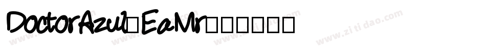 DoctorAzul-EaMr字体转换