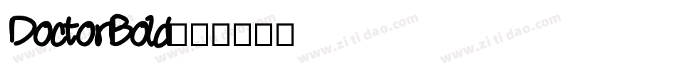 DoctorBold字体转换