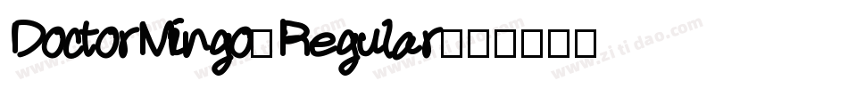 DoctorMingo-Regular字体转换