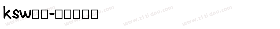ksw般若字体转换