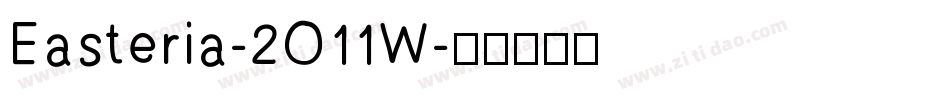 Easteria-2O11W字体转换