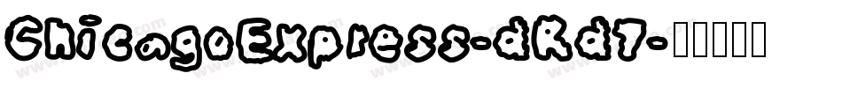 ChicagoExpress-dRd7字体转换